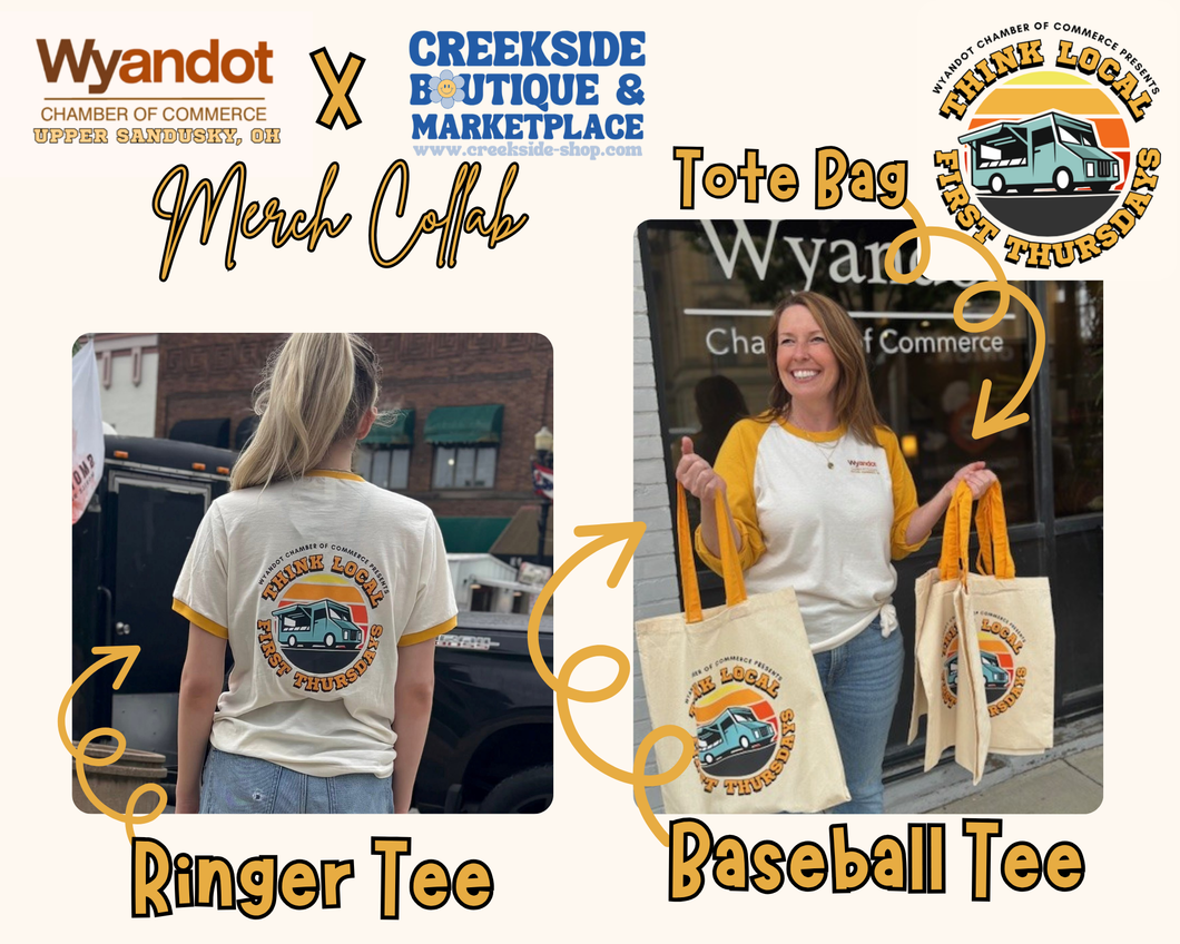 Wyandot Chamber of Commerce First Thursday Merch Collaboration - Totes, Ringer Tee, + Baseball tee