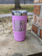 Load image into Gallery viewer, 20 oz Iced Coffee Queen tumbler
