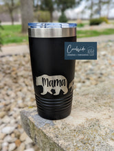 Load image into Gallery viewer, 20 oz Tumbler Custom Engraved Mama Bear with Cubs
